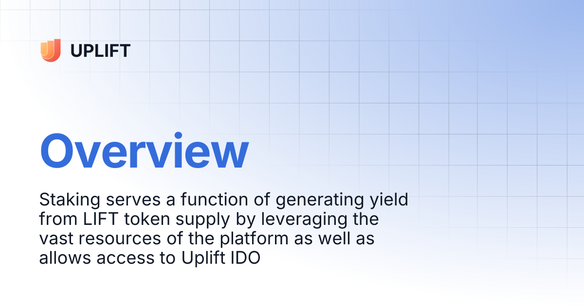 Overview | UPLIFT